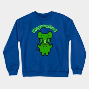 Disgruntled Pig 2 Crewneck Sweatshirt